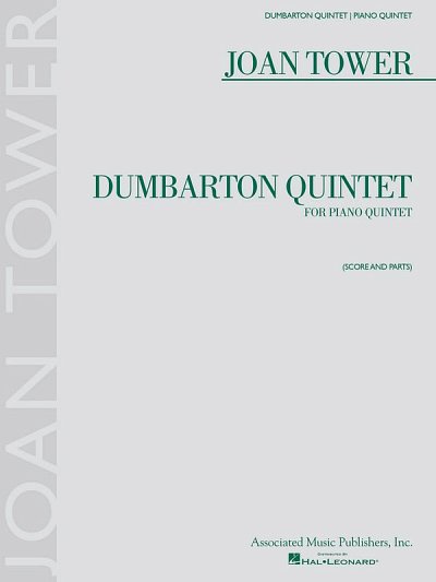 J. Tower: Dumbarton Quintet (Pa+St)