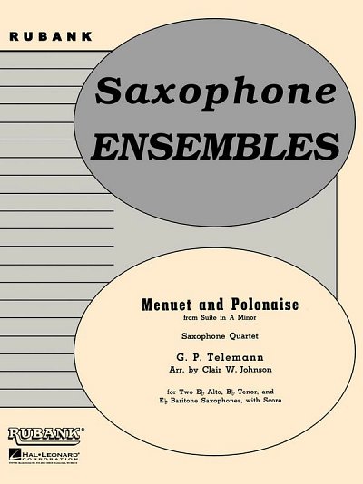 G.P. Telemann: Menuet and Polonaise (from Suite i, 4Sax (Bu)