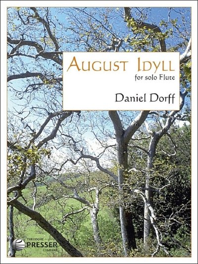 D. Daniel: August Idyll, Fl