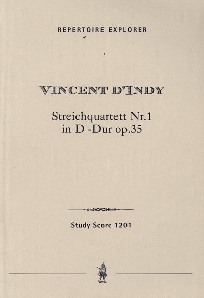V. d'Indy: Streichquartett D-Dur Nr.1 op.35 (Stp)