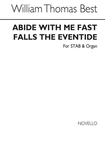 Abide With Me! Fast Falls The Eventide, GchOrg (Chpa)