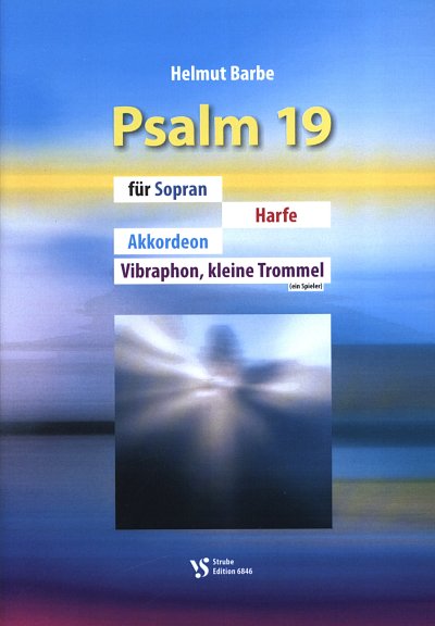 AQ: H. Barbe: Psalm 19 (B-Ware)