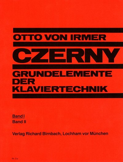 C. Czerny: Grundelemente der Klaviertechnik Band 1