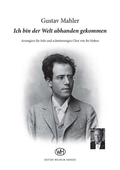 G. Mahler: Ich Bin Der Welt Abhanden Gekommen (Chpa)