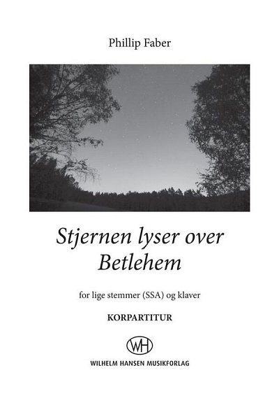 P. Faber: Stjernen Lyser Over Betlehem, FchKlav (KA)