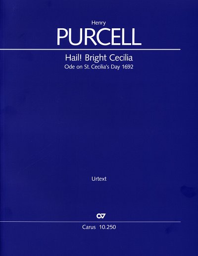 H. Purcell: Hail! Bright Cecilia, GsGchOrch (Part.)