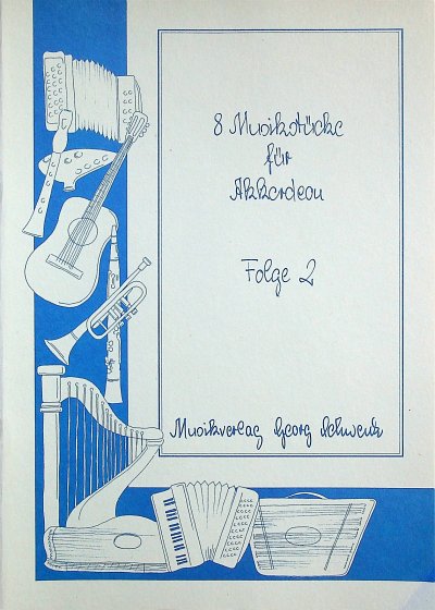 G. Schwenk y otros.: 8 Musikstuecke 2