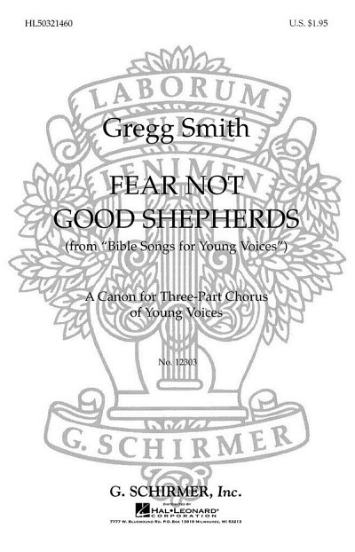 G. Smith: Fear Not Good Shepherds  (Chpa)