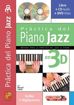 M. Lario: Práctica del piano jazz 3D, Klav (+CD+DVD)