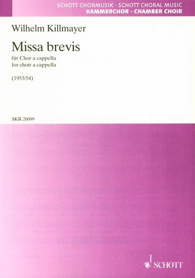 W. Killmayer: Missa brevis, GCh (Part.)