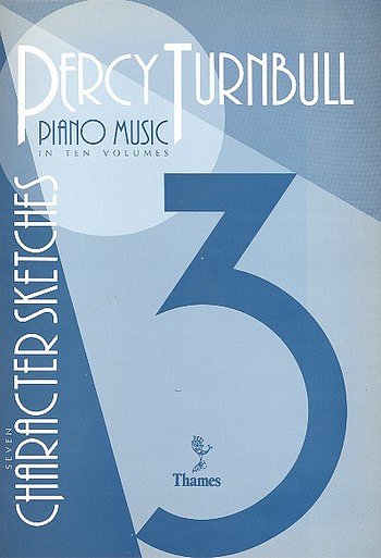 P. Turnbull: Piano Music Volume 3