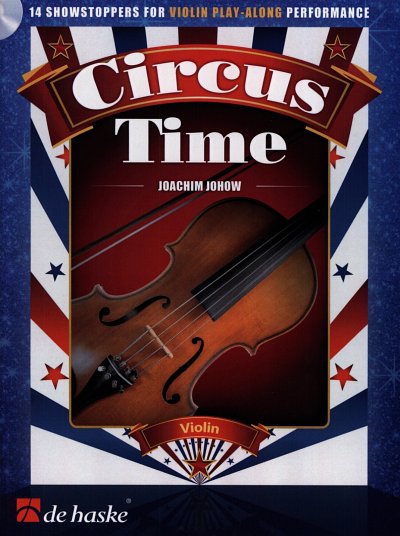 J. Johow: Circus Time, Viol (+CD)