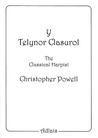 Y Telynor Clasurol -The Classical Harpist (Bu)