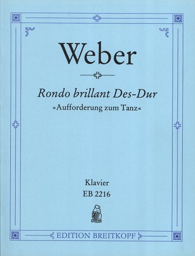 C.M. von Weber: Aufforderung Zum Tanz Des-Dur Op 65