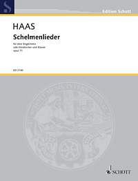 J. Haas: Schelmenlieder op. 71 