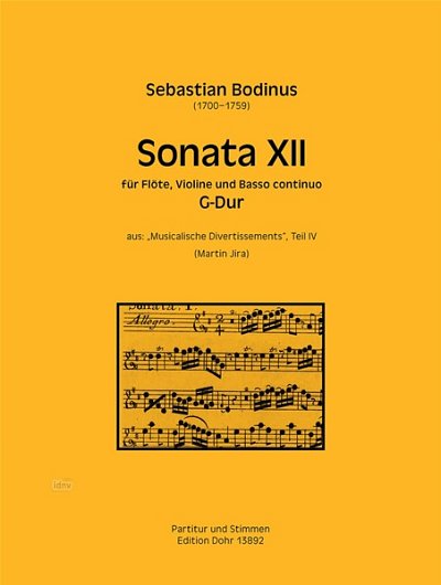 S. Bodinus: Sonata XII für Flöte, Violine und Basso continuo G-Dur