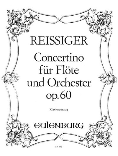 C.G. Reißiger: Concertino für Flöte D-Dur, FlKlav (KASt)