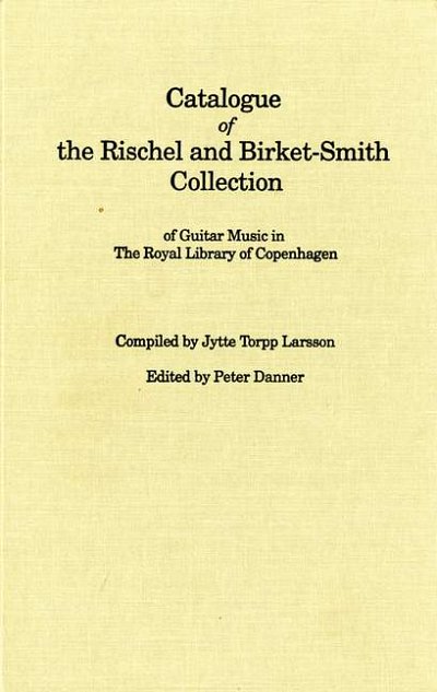 Catalogue Of The Rischel and Birket-Smith Collection