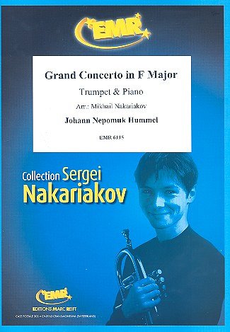 J.N. Hummel: Grand Concerto in F Major, Trp/KrnKlav
