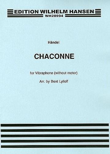 G.F. Händel: Chaconne For Vibraphone, Vib