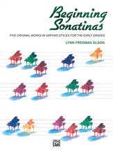L.F. Olson: Beginning Sonatinas: Five Original Works in Varying Styles for the Early Grades