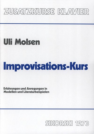 Molsen Uli: Improvisations Kurs