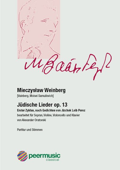 M. Weinberg: Jüdische Lieder op. 13, GesSVlVcKl (KlavpaSt)