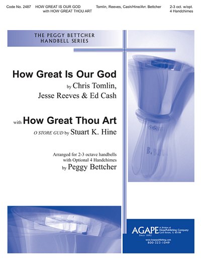 C. Tomlin: How Great is Our God with How Great Thou Art, Ch