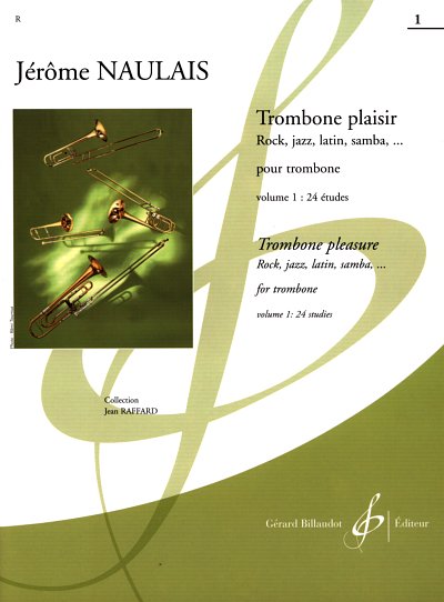 J. Naulais: Trombone plaisir - Volume 1