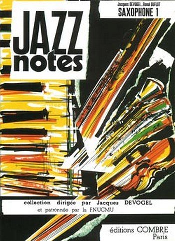 J. Devogel: Jazz Notes Saxophone 1 : Tif, SaxKlav (KlavpaSt)