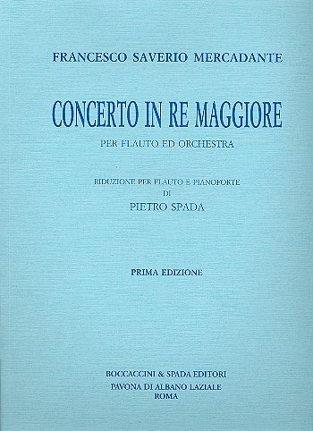 S. Mercadante: Concerto in Re Maggiore, FlKlav (KlavpaSt)