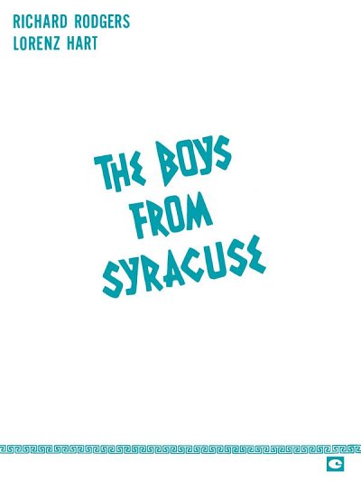 L. Hart: Boys from Syracuse, Ges (KA)