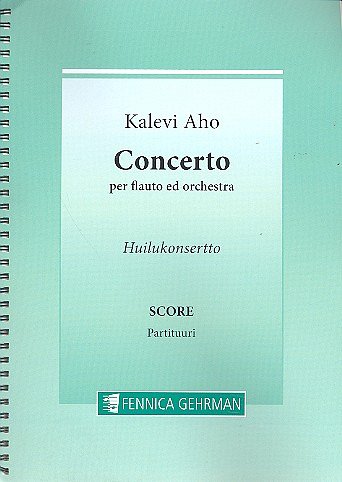 K. Aho: Flute Concerto, FlOrch (Part.)