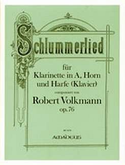 Volkmann Robert: Schlummerlied Op 76