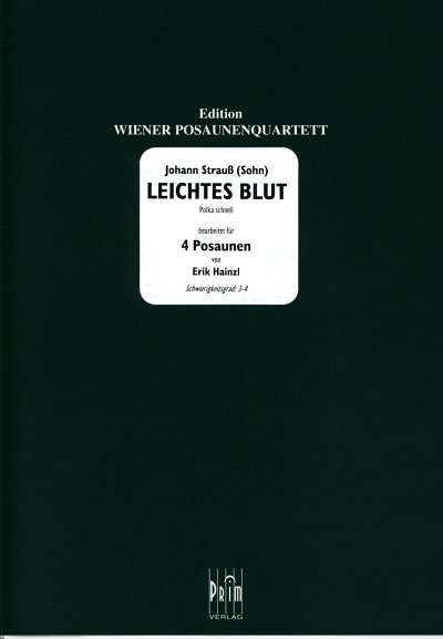 J. Strauss (Sohn): Leichtes Blut Op 319 - Polka Wiener Posau