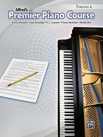 D. Alexander: Premier Piano Course: Theory Book 6, Klav