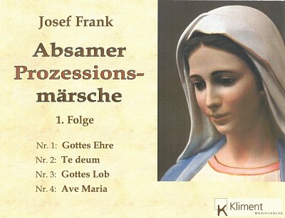 J. Frank: Absamer Prozessionsmärsche 1, Blask (DirBSt)