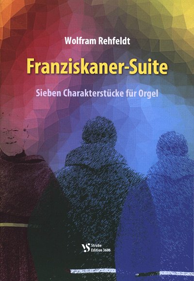 W. Rehfeldt: Franziskaner-Suite, Org