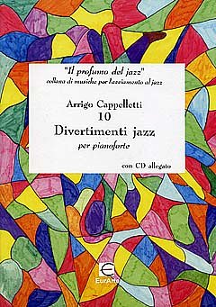 Cappelletti Arrigo: 10 Divertimenti In Jazz