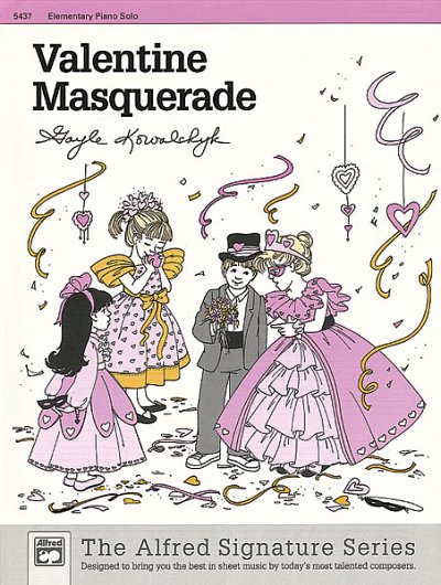G. Kowalchyk: Valentine Masquerade, Klav (EA)