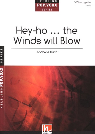 A. Kuch: Hey-ho ... the Winds will Blow, GCh4 (Chpa)