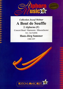 H.J. Sommer: A Bout de Souffle (Alphorn in F Solo)