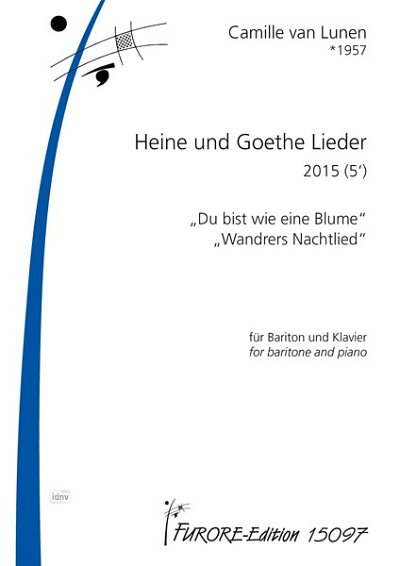 C. van Lunen: Heine und Goethe Lieder, GesBrKlav (Klavpa)