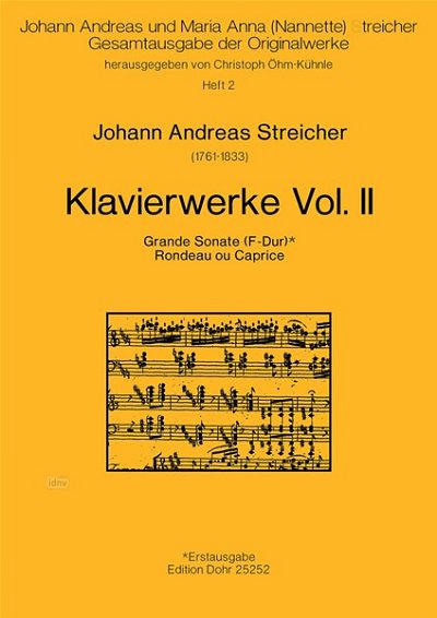J.A. Streicher: Klavierwerke Vol. 2, Klav (Part.)