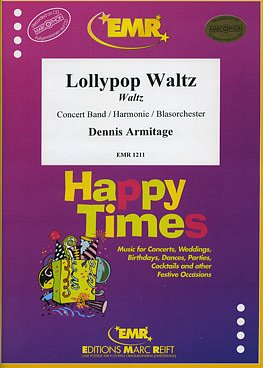 D. Armitage: Lollypop Waltz, Blaso