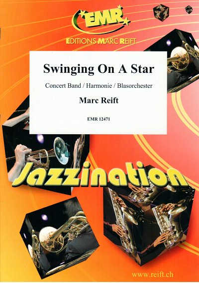 DL: M. Reift: Swinging On A Star, Blaso