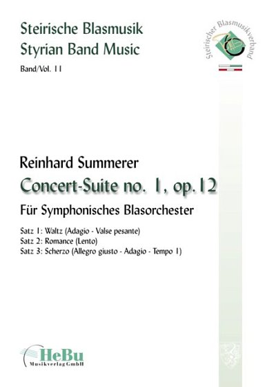 Summerer Reinhard: Concert Suite 1 Steirische Blasmusik 11