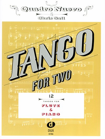 Quadro Nuevo: Tango for Two, FlKlav (KlavpaSt)