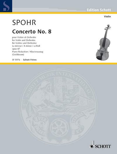 DL: L. Spohr: Konzert Nr. 8 a-Moll, VlOrch (KA)