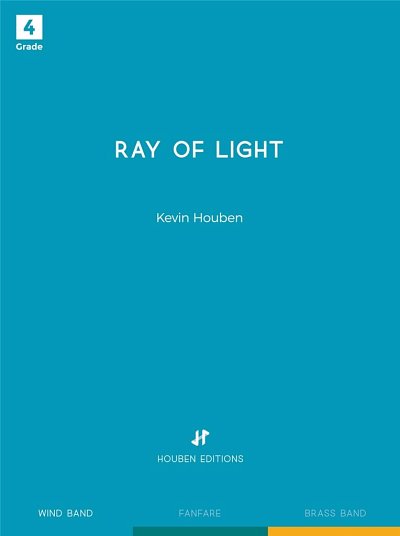 K. Houben: Ray of Light, Blaso (Pa+St)